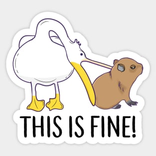 This is fine Meme funny Capybara dog Pelican Nihilism Sticker